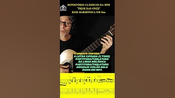 Thumbnail of TREM DAS ONZE Harmonia Violão Para Todos #shorts  #acordesviolao #musica #mpb #violaodicas