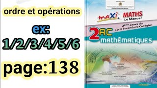 ordre et opérations maxi maths 2AC exercices 1/2/3/4/5/6 page 138