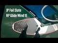 Strapless Windsurf Foiling | JP Foil Slate | Neilpryde Glide Wind 15