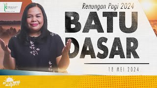 Renungan Pagi Hari Ini: BATU DASAR