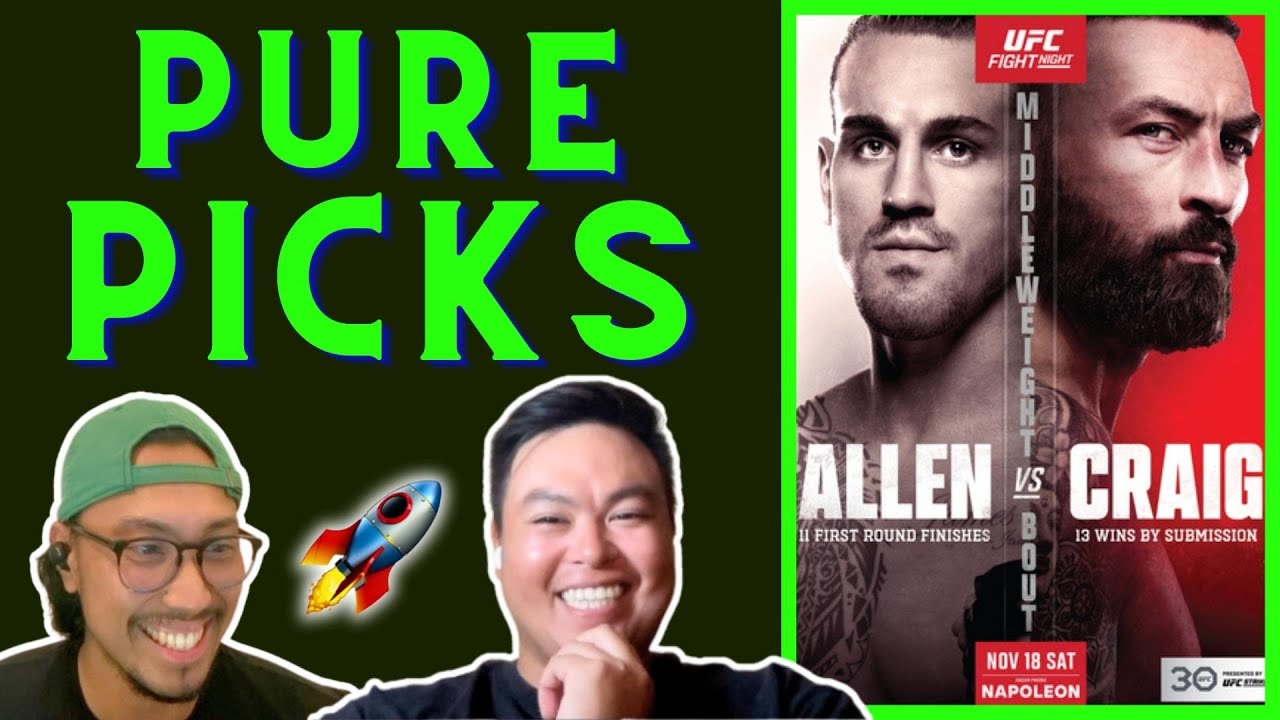 UFC Fight Night Allen vs Craig PARLAYS and PICKS YouTube