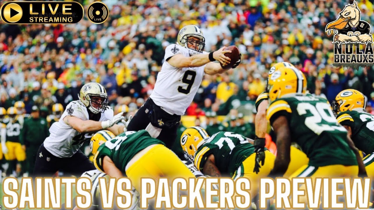 New Orleans Saints Vs Green Bay Packers Preview ⚜️ YouTube