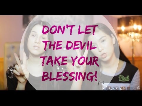 Don't Let the Devil Take your Blessing Pt. 2 - YouTube