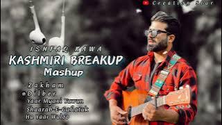 Break tour with Ishfaq Kawa | kashmiri breakup mashup💔 | Kashmiri Hit songs..