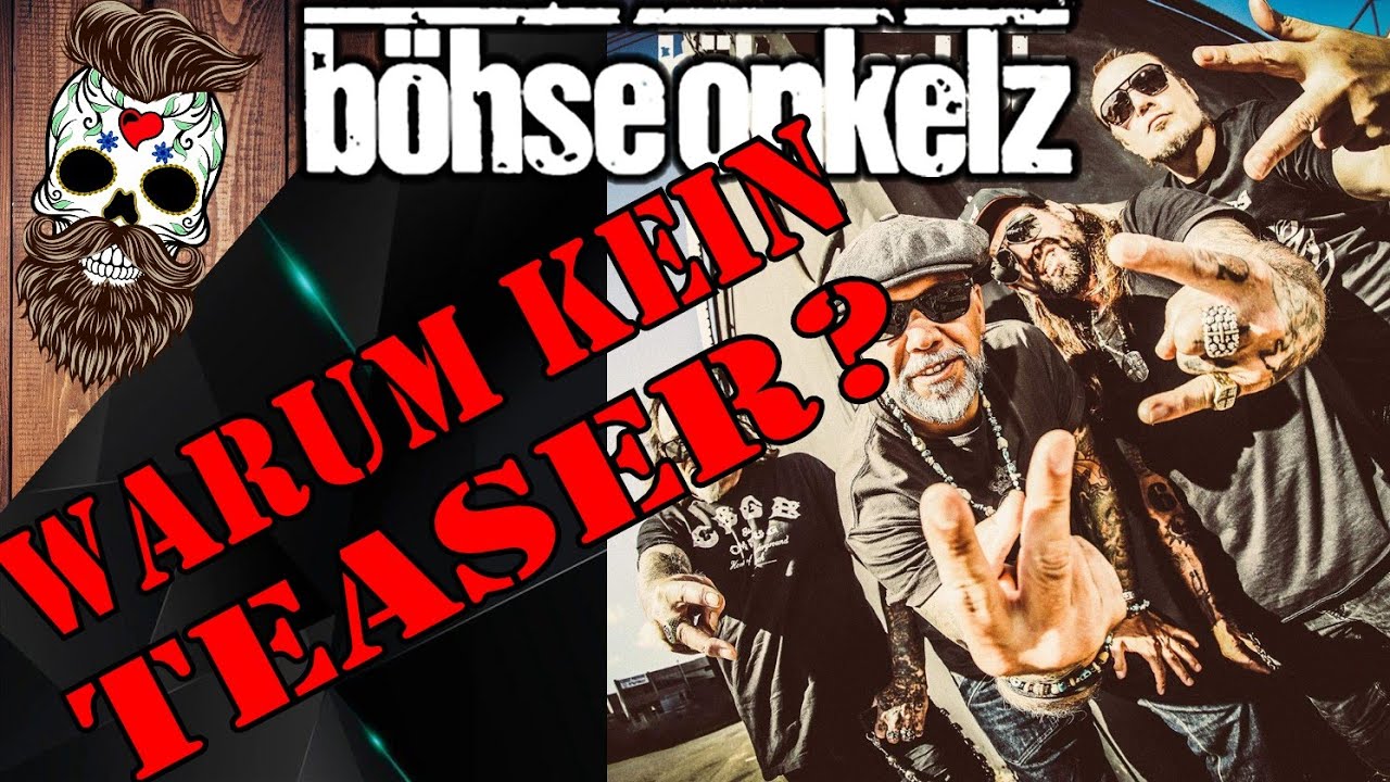 Böhse Onkelz Warum kein Teaser zum Album? 21.02.20 (oder Snippet / Hörprobe) YouTube Böhse Onkelz Warum kein Teaser zum Album? 21.02.20 (oder Snippet / Hörprobe) YouTube