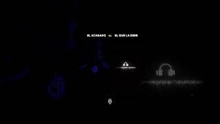 El Acabado Funk Vs El Que La Debe (Ultra Slowed + Reverb) 🗣️🎧| Original Vs Funk 🗣️🎧
