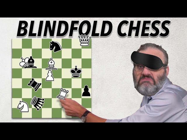 Chess is hard; blindfold chess is much tougher - The Globe and Mail