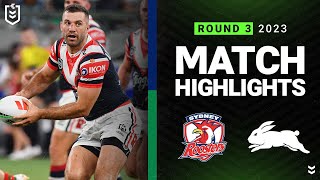 NRL 2023 | Sydney Roosters v South Sydney Rabbitohs | Match Highlights