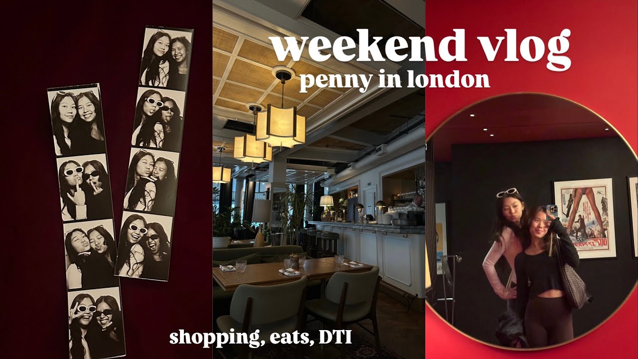 London Diaries | Weekend Vlog, Penny in London! - YouTube