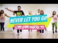 Never Let You Go | Zumba | Live Love Party