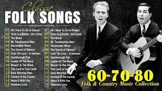 50 Classic Folk Songs - The Best Of Classic Folk Songs 60's 70's 80's - Jim Croce, Simon & Garfunkel