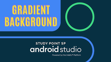Create Gradient Background in Android Studio.( Androidstudio tutorial 1)