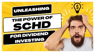 SCHD for Dividend Investing