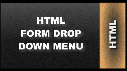 HTML Web Design Tutorials: HTML Form Drop Down Menu Lesson 23