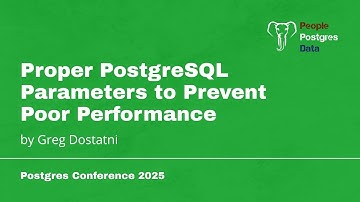 Proper PostgreSQL Parameters to Prevent Poor Performance | Greg Dostatni | PGConf Orlando 2025