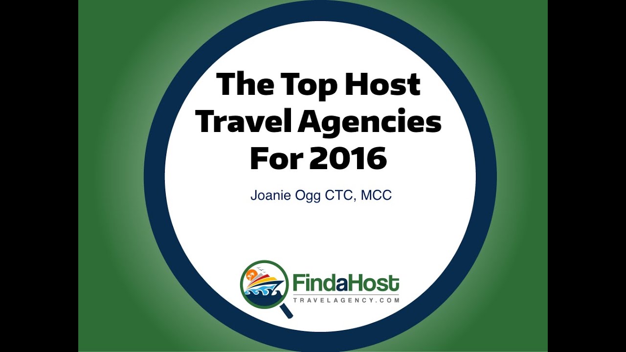 The Top Host Travel Agencies For 2016 The Top Host Travel Agencies For 2016