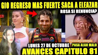 🚨SUPER AVANCE CAPITULO 81🔥DESAFIO DEL SIGLO XXI 🚨GIO MAS PODEROSO🔥| 😯 KATIUSKA ELIMINACIÓN