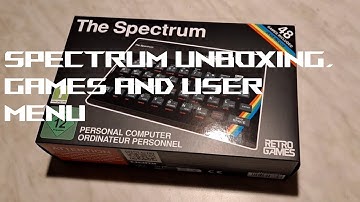 Spectrum unboxing, games and user menu