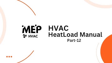 MEP HVAC Tutorial: Master Heatload  Manual Calculations For AutoCAD and Revit -  Part 2