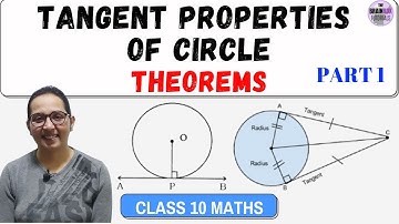 Tangent Properties of Circle Theorems Proving । Tangent Theorems Proof । ICSE Class 10  CBSE Class10