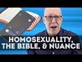 The Bible and Homosexuality: A Nuanced Approach