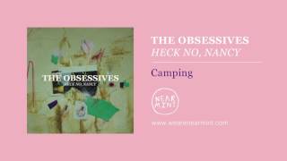 Video thumbnail of "The Obsessives – "Camping""