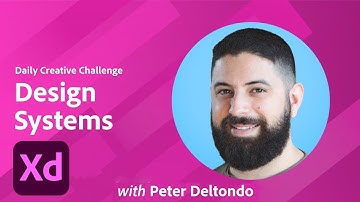 Adobe XD Daily Creative Challenge - Design Systems | Adobe Creative Cloud