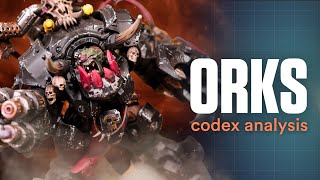 NEW Orks Codex Review: 10th Edition Warhammer 40k