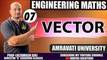 vector| directional derivative | Amravati Univesity- engineer mathematics By-Altamash Sir| part 07