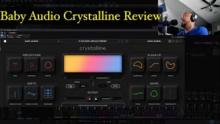 Baby Audio Crystalline - next generation Algorithmic Reverb