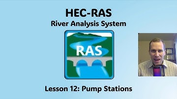 HEC RAS Lesson 12 - Pump Stations