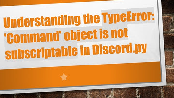 Understanding the TypeError: 