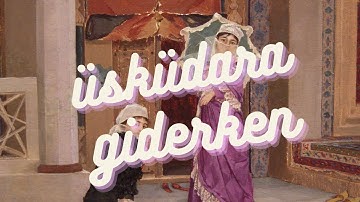 Thumbnail of Üsküdar'a giderken 【Lyrics& English Translation】