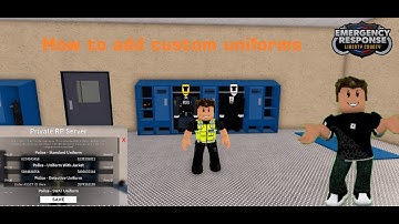 How to add your own custom uniforms in ER:LC *Tutorial* (Emergency Response Liberty County, Roblox)