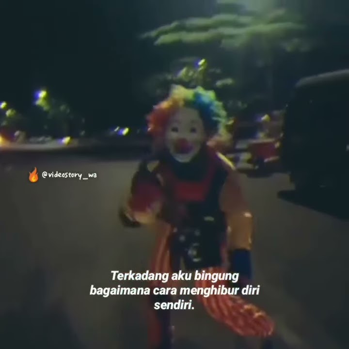story wa lucu badut kocak