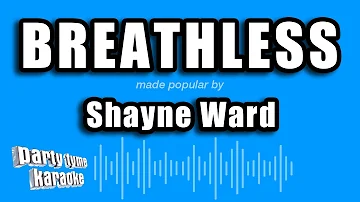 Shayne Ward - Breathless (Karaoke Version)