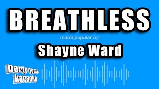 Shayne Ward - Breathless (Karaoke Version)