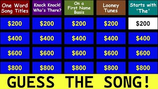 Guess the Song Jeopardy Style | Quiz #18