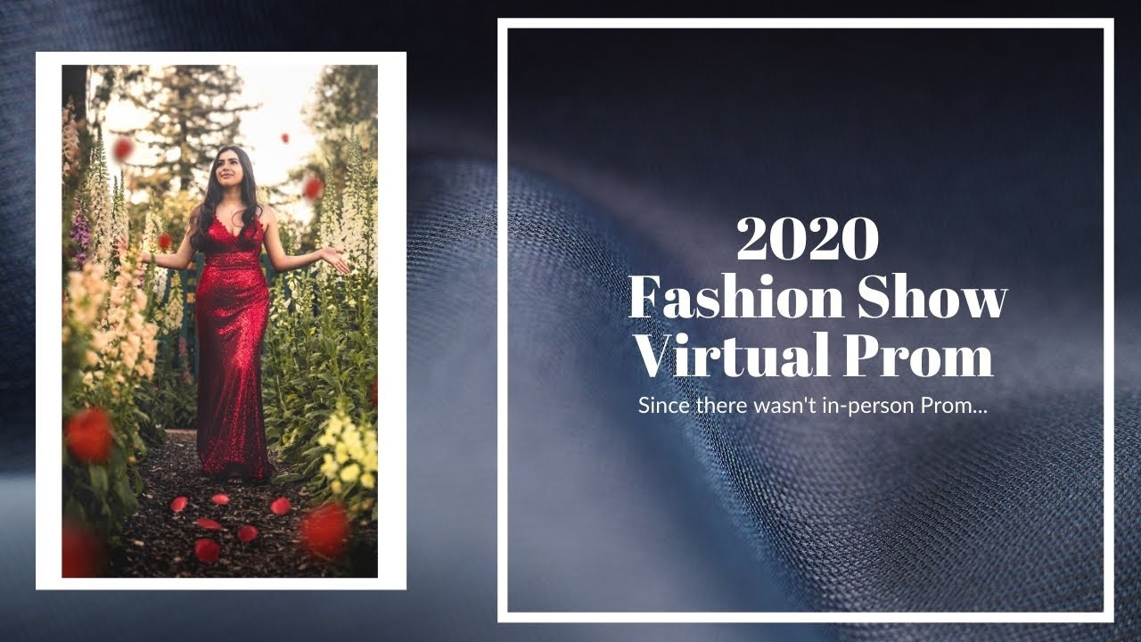 2020 Virtual Prom Fashion Show - YouTube