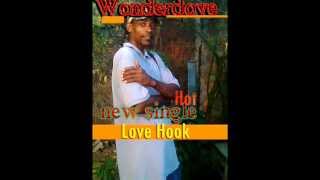 Wonderdove new Single  Love Hook another K G A  Productionz