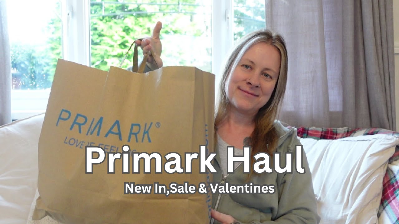 A Rather Large Primark Haul|£160|New In|Sale|Valentines