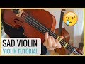 How to play Sad Romance ( Sad Violin)  | Easy Violin Tutorial with Sheet Music