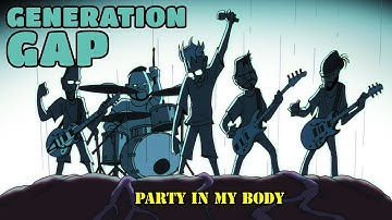 Generation Gap - Party In My Body (official music video, animated by Emiel stevenhagen)