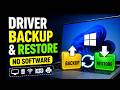 Windows Driver Backup and Restore (No Software): Prevent Missing Drivers After Reinstall