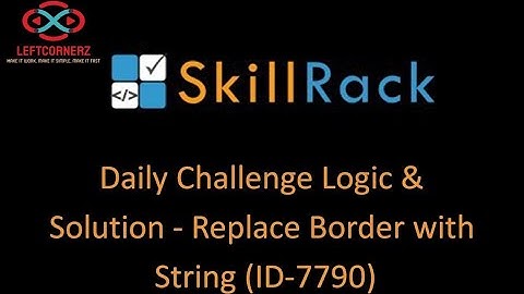 skillrack daily challenge logic and solution - replace border with string(01-10-2020) [id -7790]
