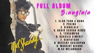 ULAH TUAN & NONA - MEL SHANDY - FULL ALBUM BIANGLALA - BEST PLAYLIST ROCK 2025