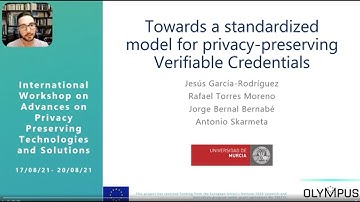 ARES 2021 - Towards a standardized model for privacy-preserving Verifiable Credentials