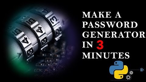 Make a Password generator in 3 minutes | Python | Data Scientist