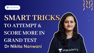 Smart tricks to attempt and score more in GRAND TEST | Dr Nikita Nanwani screenshot 5