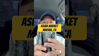 Asian Market - Marina, Ca Check Out This Local Hidden Gem With Me
